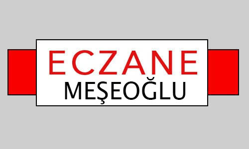 MEŞEOĞLU ECZANESİ